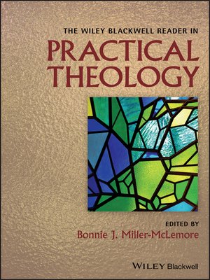 cover image of The Wiley Blackwell Reader in Practical Theology